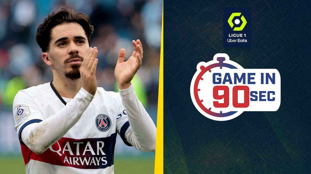 Game In 90 Secs - Le Havre vs PSG