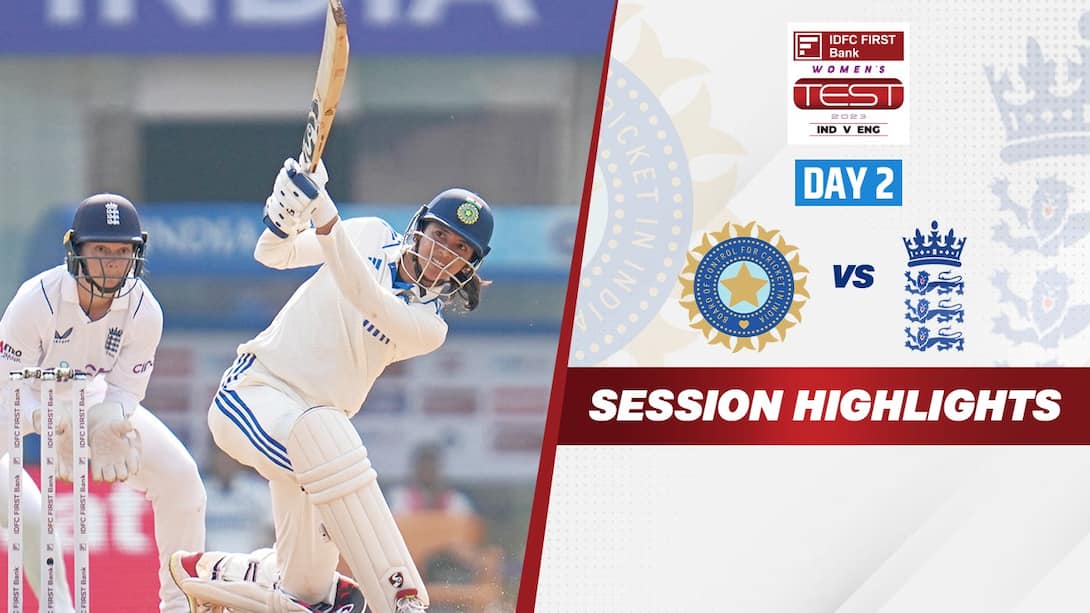India Women vs England Women - Only Test - Day 2 - 3rd Session Highlights