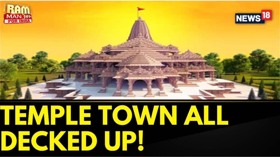 Temple Town Ayodhya Is all Decked Ahead Of Pran Pratistha 