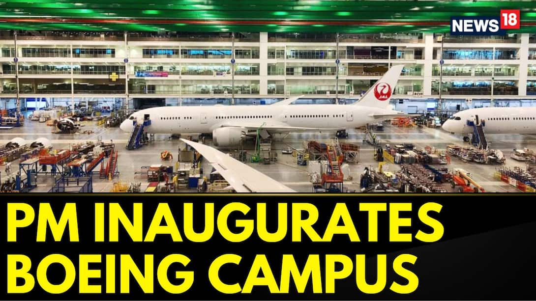 Watch Pm Modi Inaugurates Boeing India S Tech Centre Campus In Bengaluru News18 S Harish