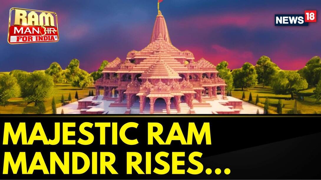 Majestic Ram Mandir Rises