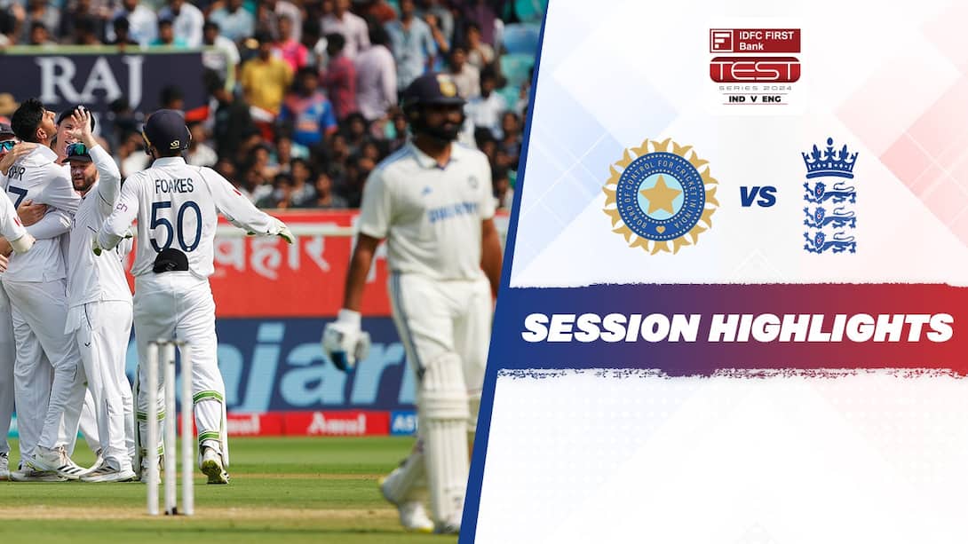India vs England - 2nd Test - Day 1 - 1st Session Highlights