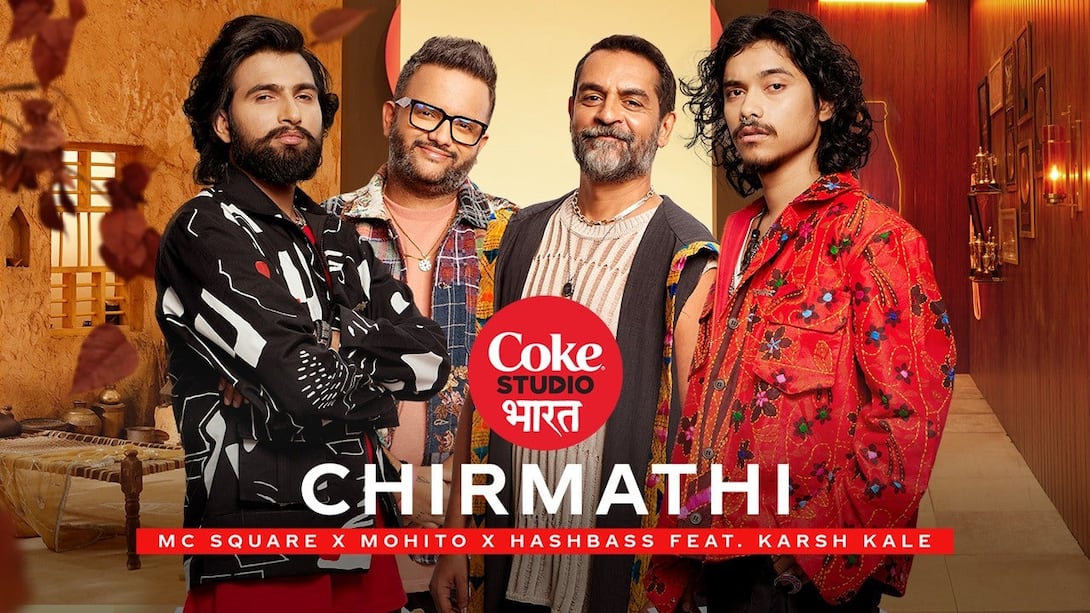 Chirmathi | MC SQUARE x Mohito x Hashbass Feat. Karsh Kale