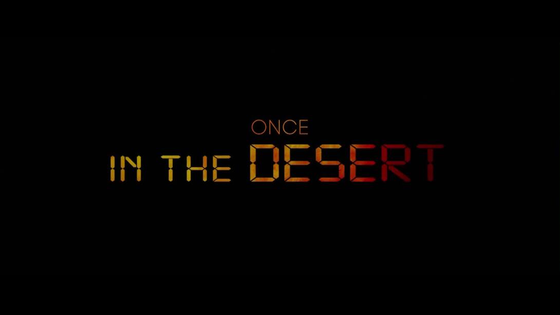 Once In The Desert
