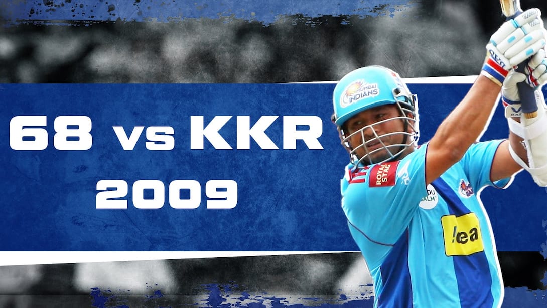2009: Sachin Tendulkar's 68 vs KKR