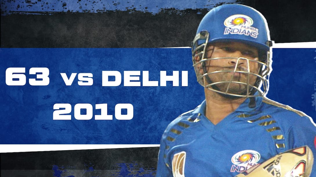 2010: Sachin Tendulkar's 63 vs Delhi