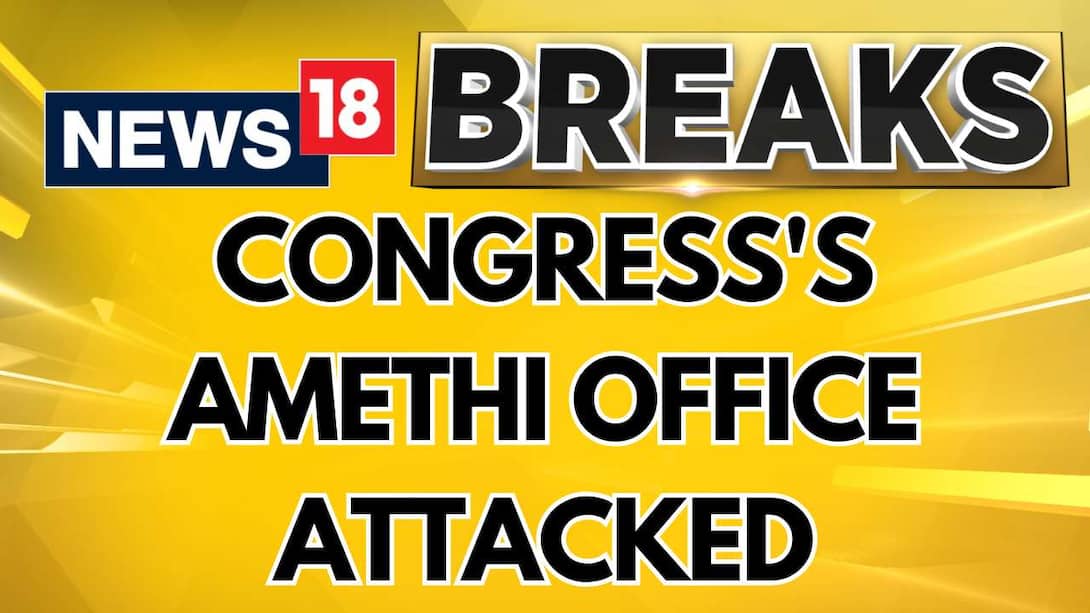 Congress's Amethi Office Attacked, Cars Vandalised, 'BJP Goons' Blamed