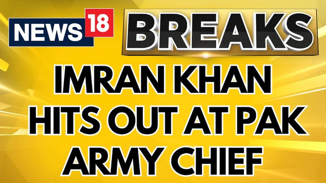 'Army Chief Wants To Seize Power' Imran Khan Hits Out At Army Chief