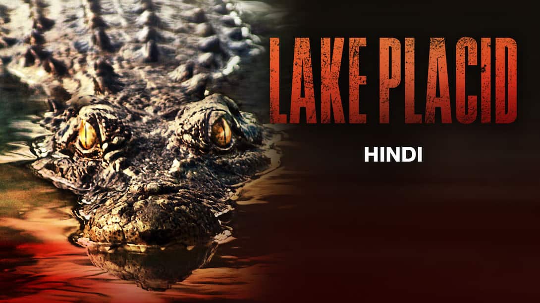 Lake Placid (Hindi)