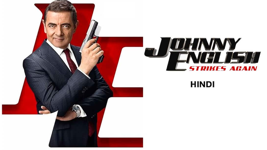 Johnny English Strikes Again (Hindi)