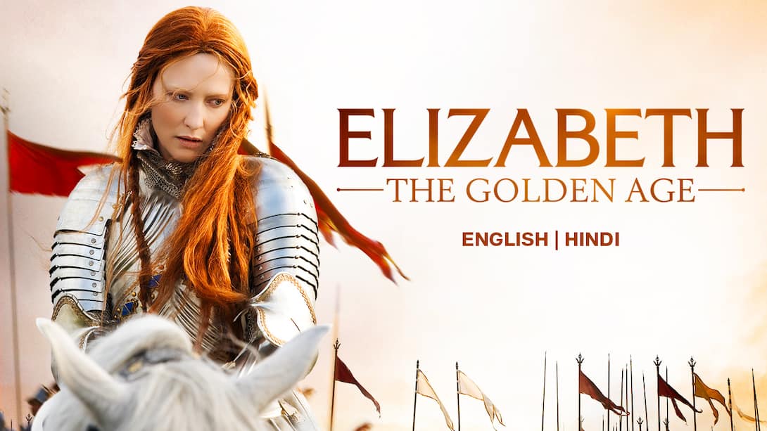 Elizabeth: The Golden Age (2007) English Movie: Watch Full Hd Movie 