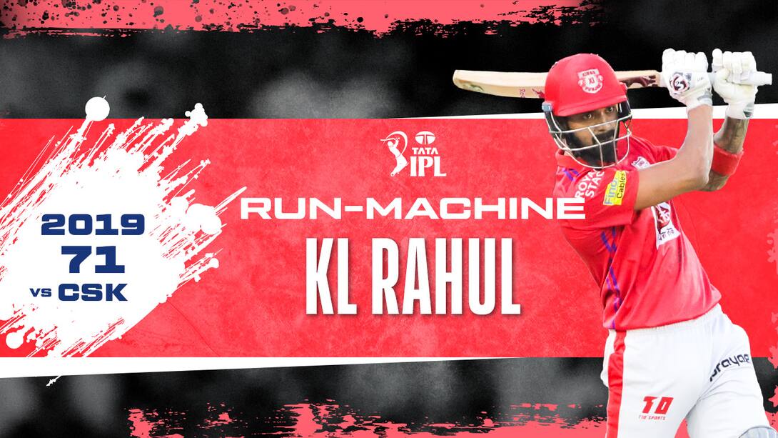 2019: KL Rahul's 71 vs CSK