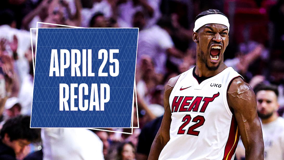 NBA Recap - 25th April