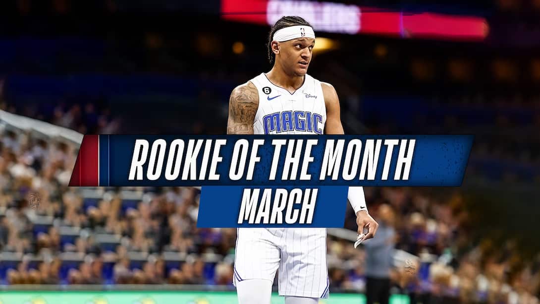 Rookie Of The Month ft. Paolo Banchero