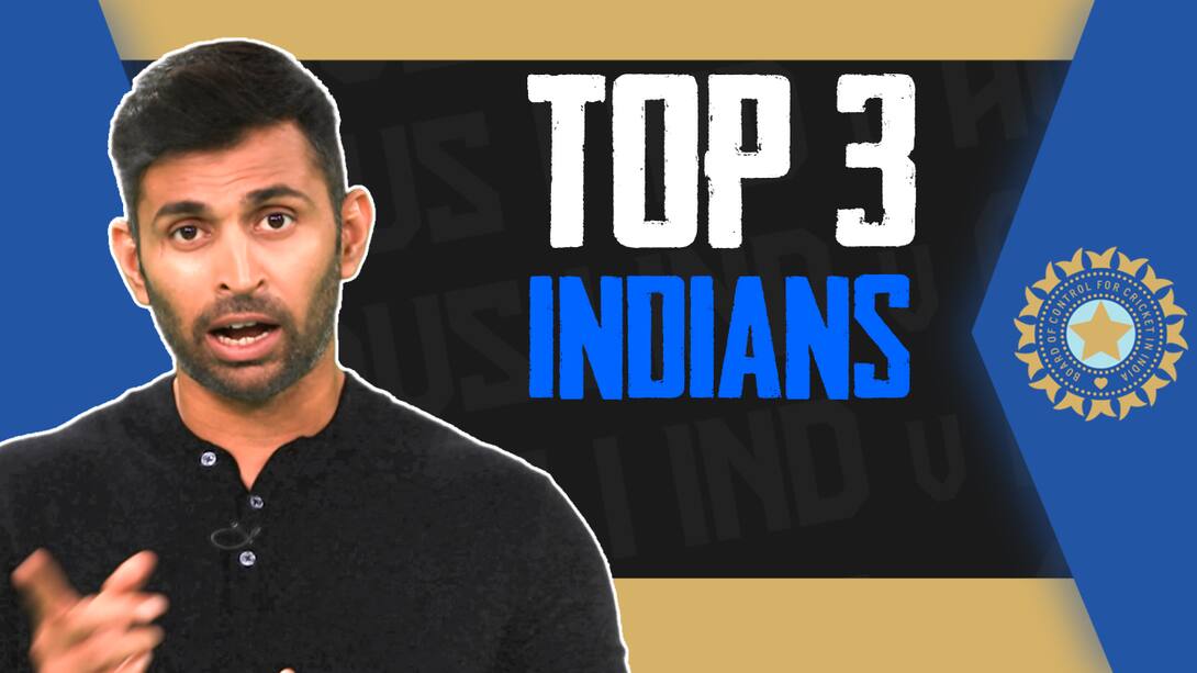 Abhishek's Top 3 Indian Players