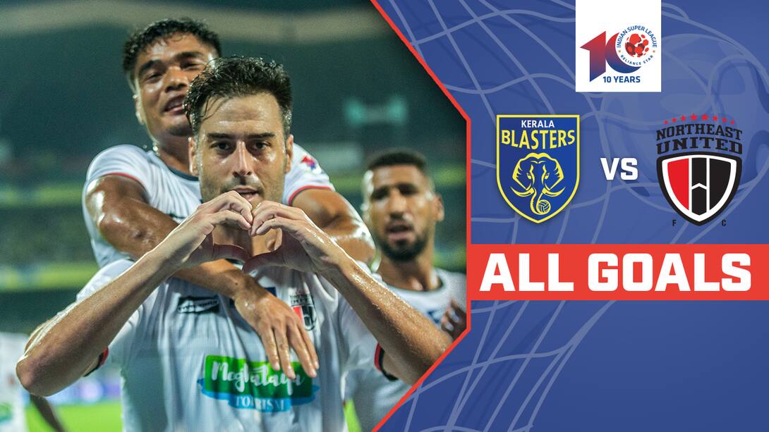 Watch Kerala Blasters Vs NorthEast United FC All Goals Video Online