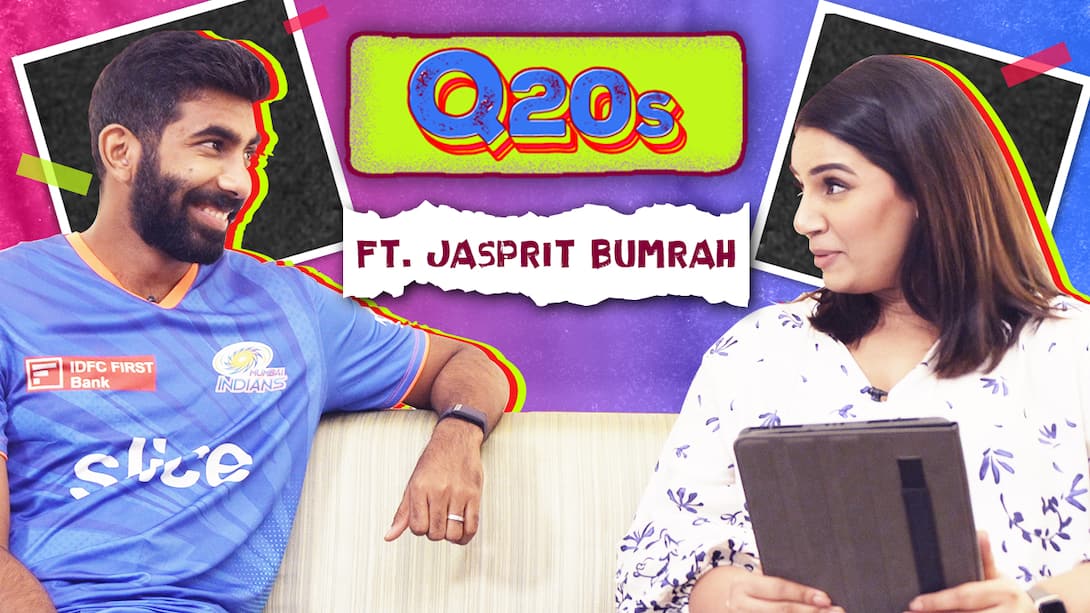 Q20s ft. Jasprit Bumrah