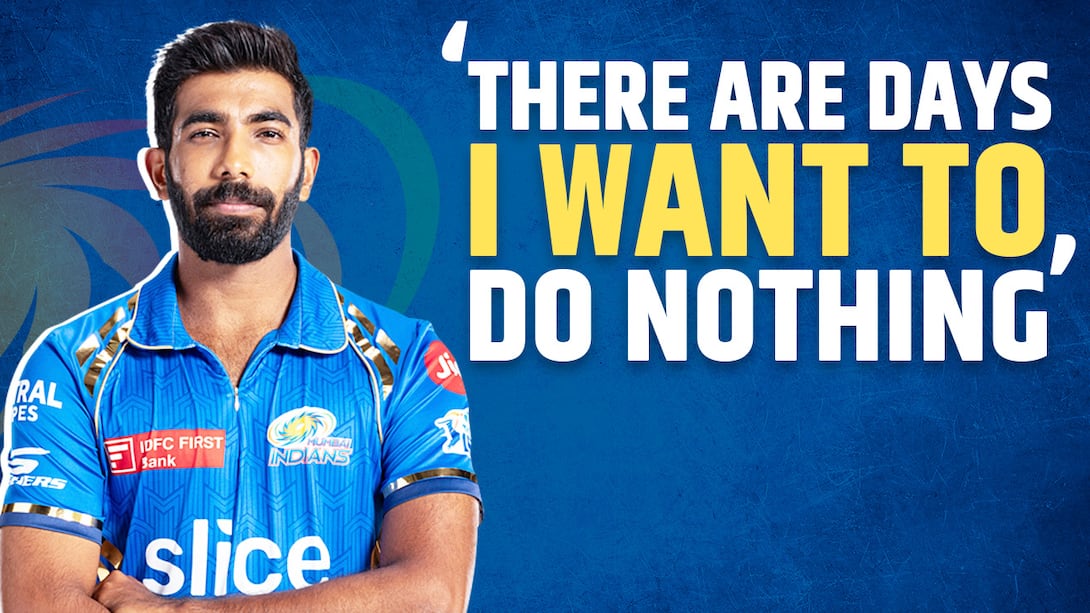The Bumrah Interview - 'There Are Days I Don't Want To Do Anything'