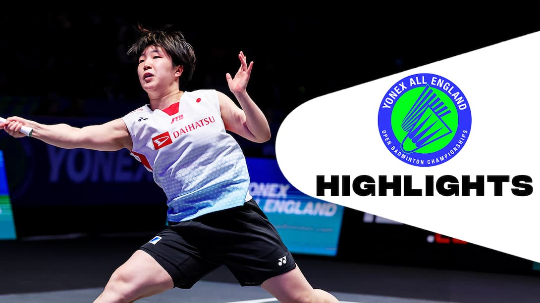 An Se Young vs Akane Yamaguchi - Semi-Finals - Highlights
