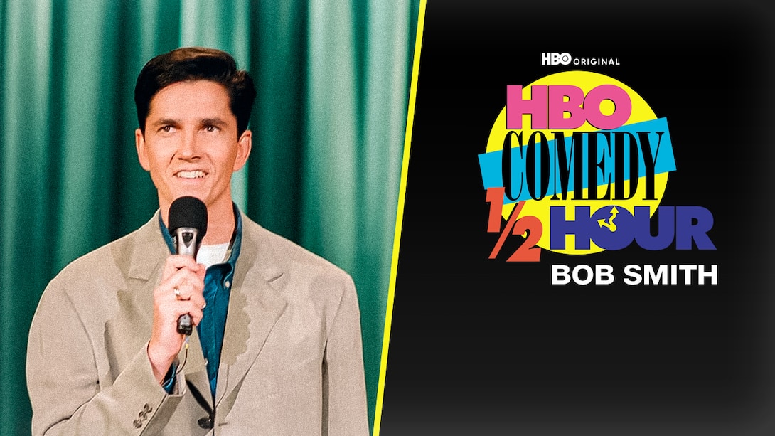 HBO Comedy Half-Hour: Bob Smith