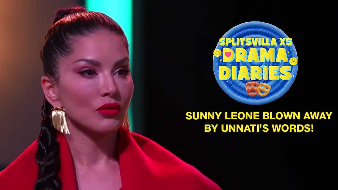 Sunny Leone Blown Away By Unnati's Words!