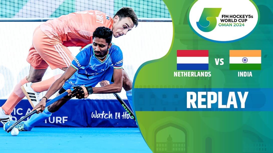 Netherlands vs India - Replay