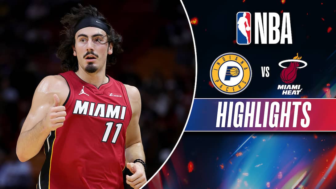 Indiana Pacers vs Miami Heat - Highlights