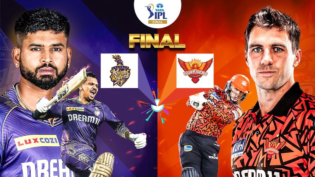 Final - Kolkata Knight Riders vs Sunrisers Hyderabad