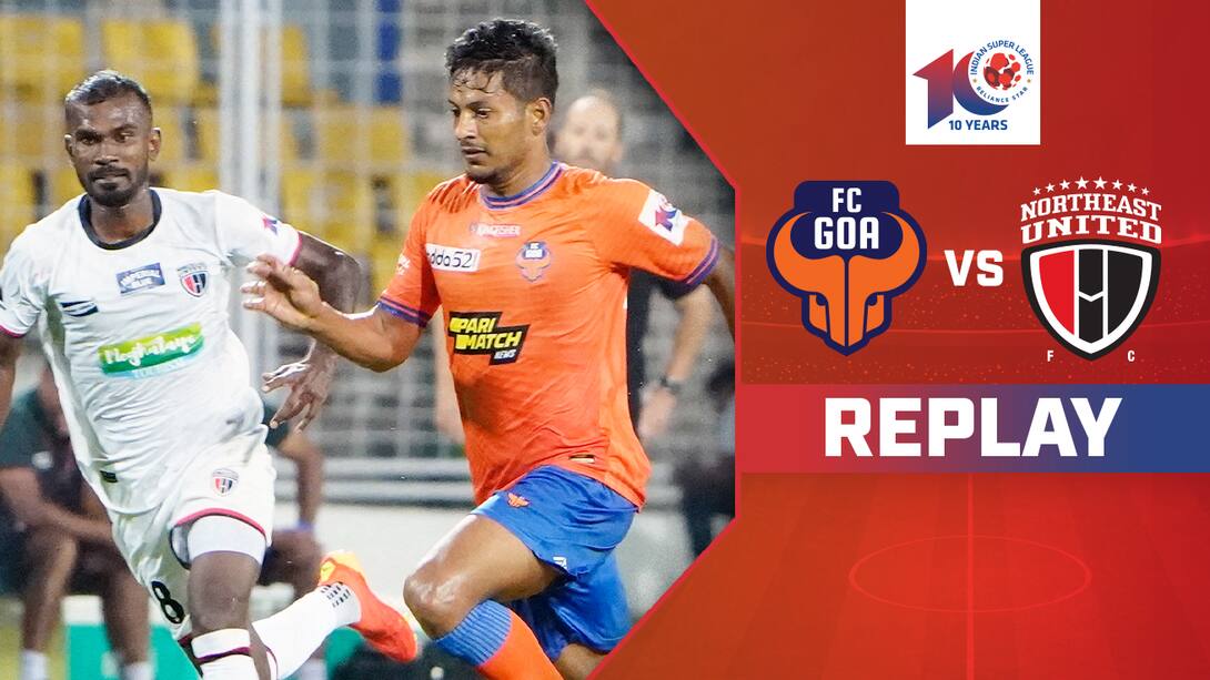 Watch FC Goa Vs NorthEast United FC Replay Video Online(HD) On JioCinema