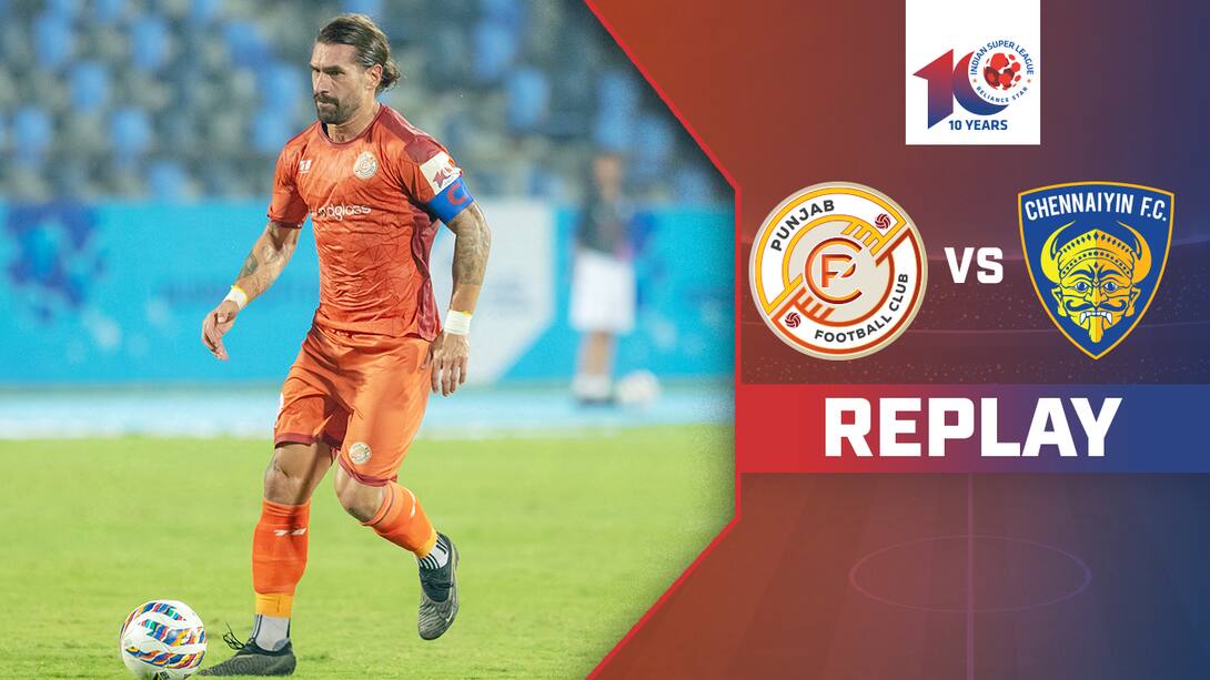 Punjab FC vs Chennaiyin FC - Replay