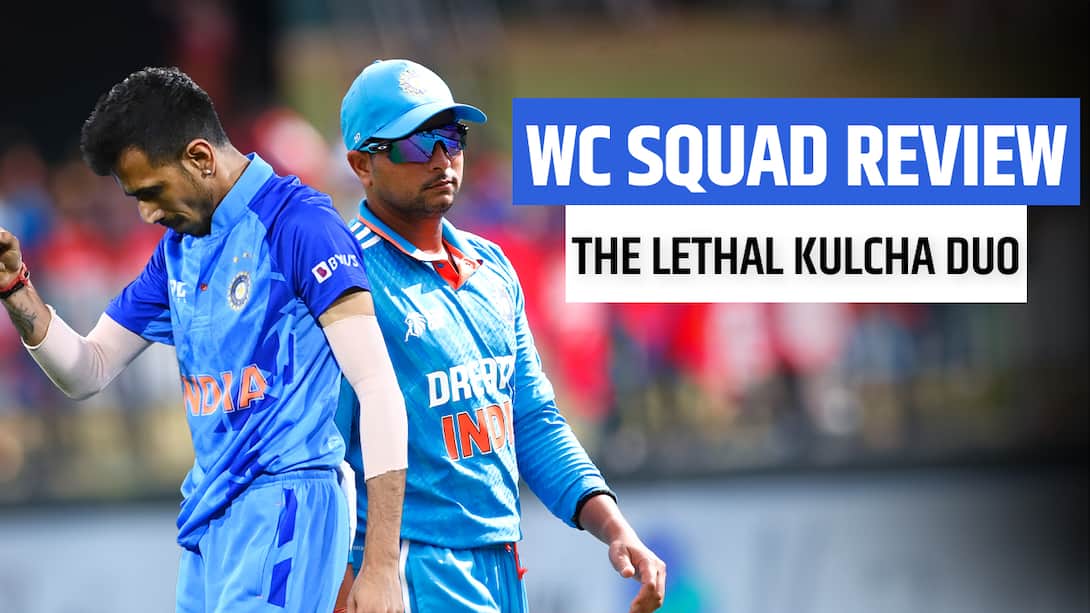 T20 World Cup Squad Review - The Lethal KulCha Duo
