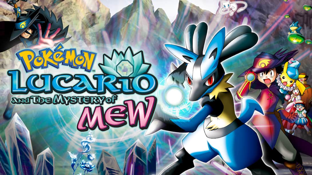 Lucario and the Mystery of Mew - Pokemon the Movie
