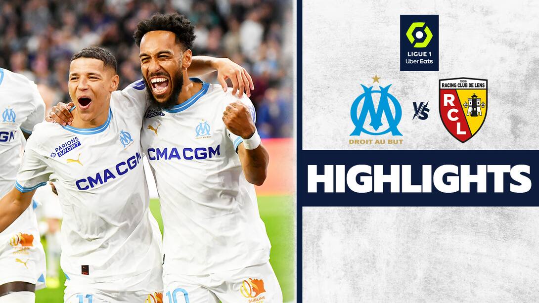 Marseille vs Lens - Highlights