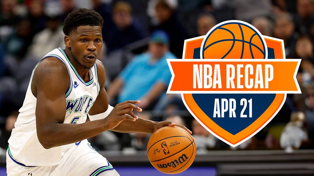 NBA Recap - April 21