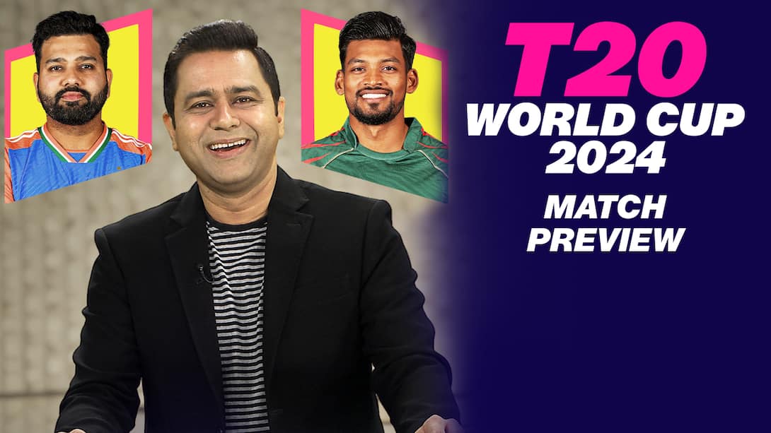 T20 World Cup 2024 - India vs Bangladesh - Preview