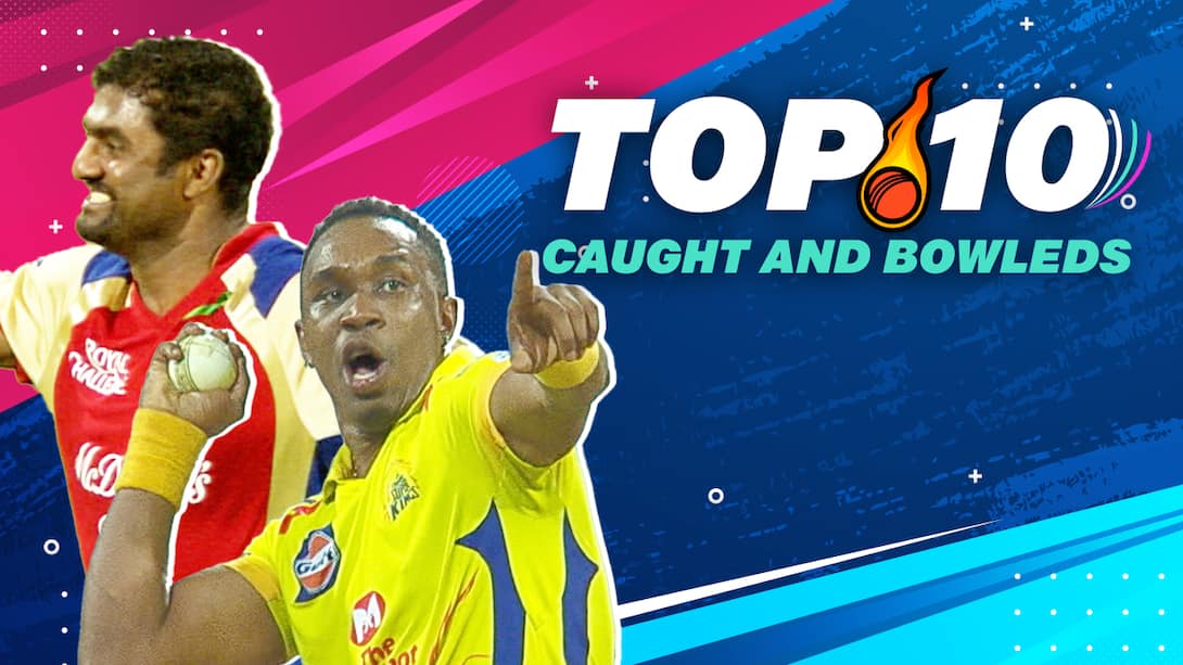 IPL Mega Comps - Top 10 Caught And Bowled