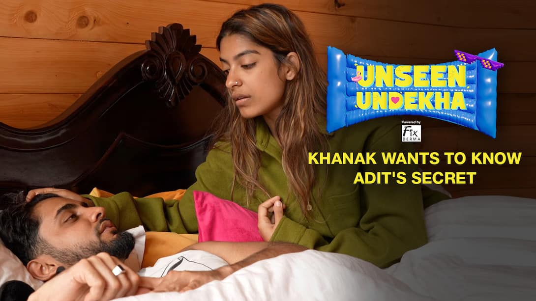 Khanak wants to know Adit's secret