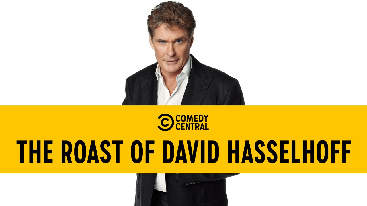Comedy Central Roast Of David Hasselhoff TV Show Watch All Seasons