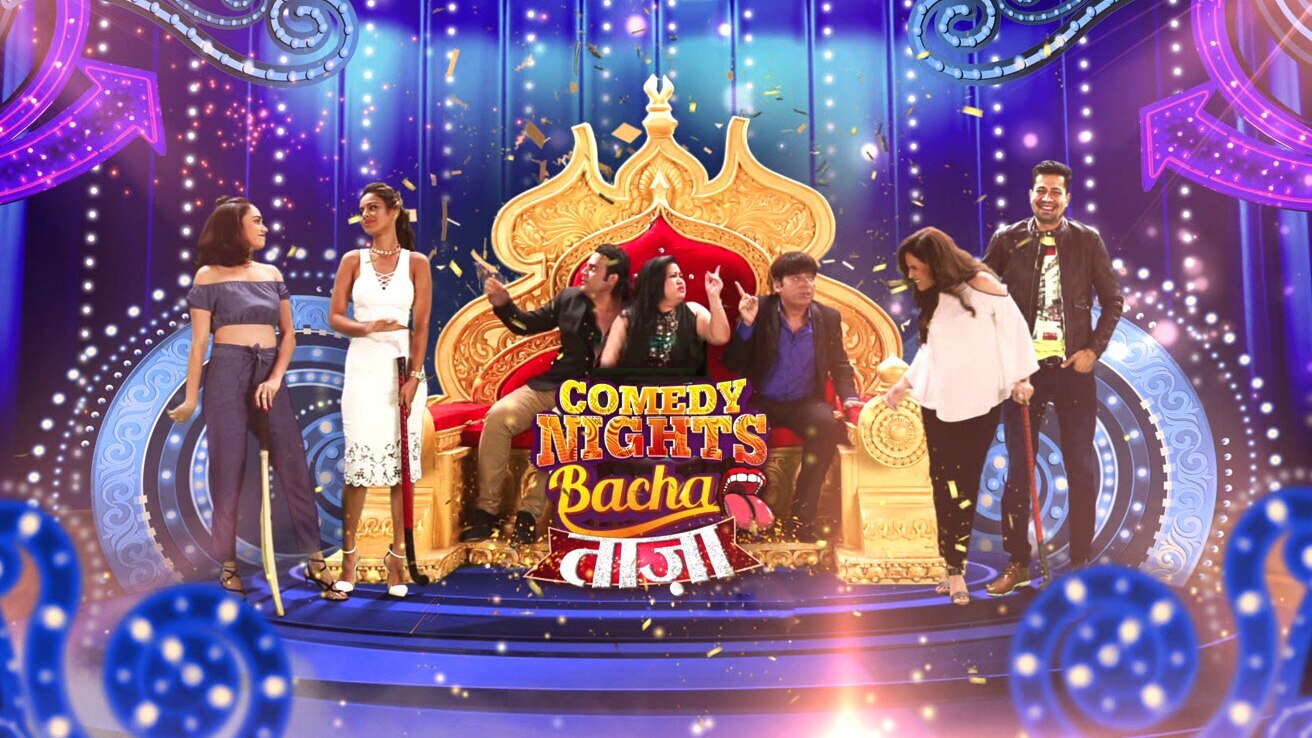 Comedy Nights Bachao Taza Tv Show Watch All Seasons Full Episodes And Videos Online In Hd 