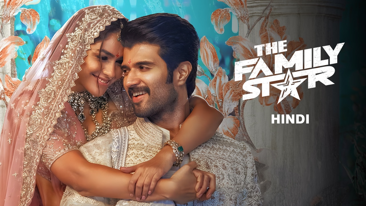 The Family Star: Watch The Family Star Movie Dubbed in Hindi Online on ...