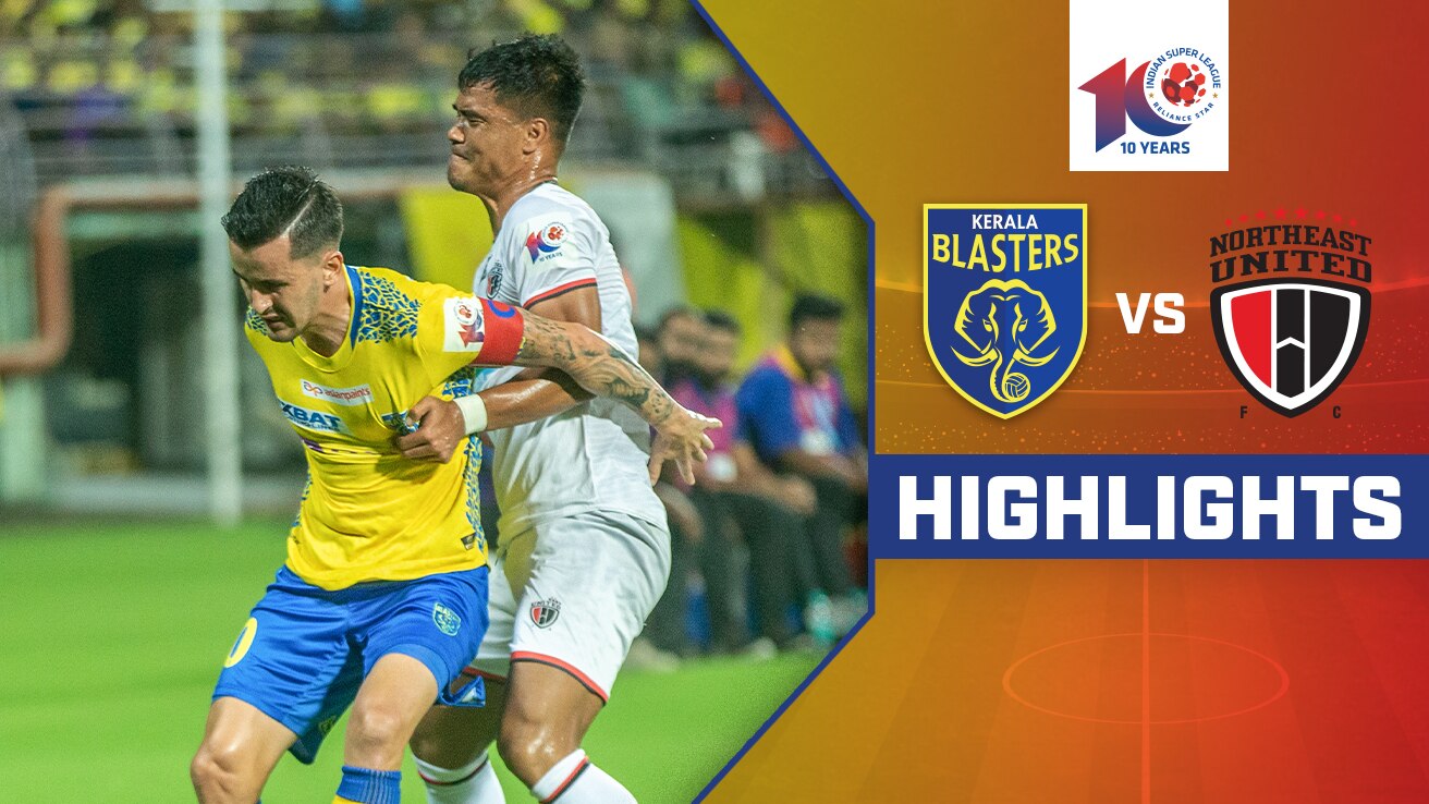 Watch Kerala Blasters FC Vs NorthEast United FC Highlights Video Online(HD) On JioCinema