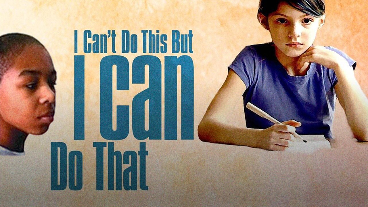 I Can’t Do This, But I CAN Do That (2010) English Movie Watch Full HD