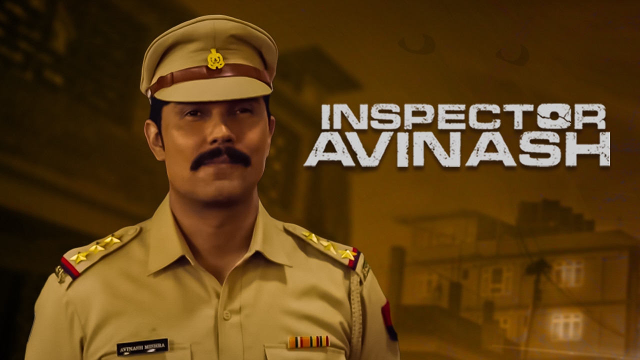 𝗜𝗻𝘀𝗽𝗲𝗰𝘁𝗼𝗿 𝗔𝘃𝗶𝗻𝗮𝘀𝗵 𝗪𝗲𝗯 𝗦𝗲𝗿𝗶𝗲𝘀: Watch Inspector Avinash All Episodes For Free