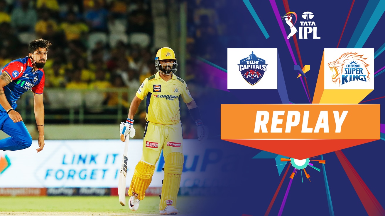 Watch Dc Vs Csk Replay Video Online Hd On Jiocinema