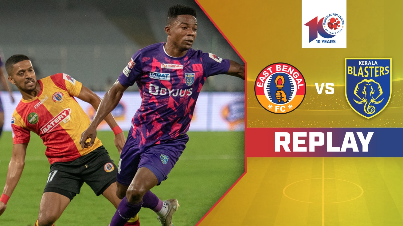 Watch East Bengal Fc Vs Kerala Blasters Fc Replay Video Online Hd On