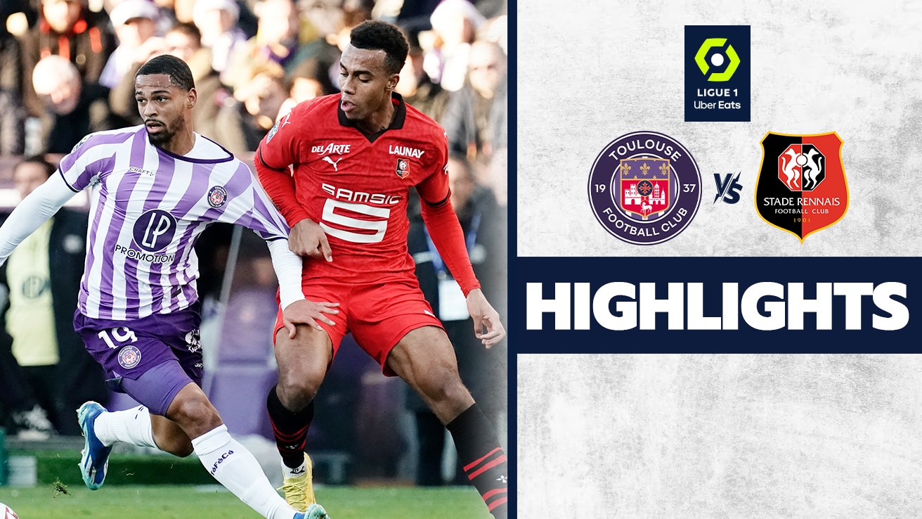 Watch Toulouse Vs Rennes- Highlights Video Online(HD) On JioCinema