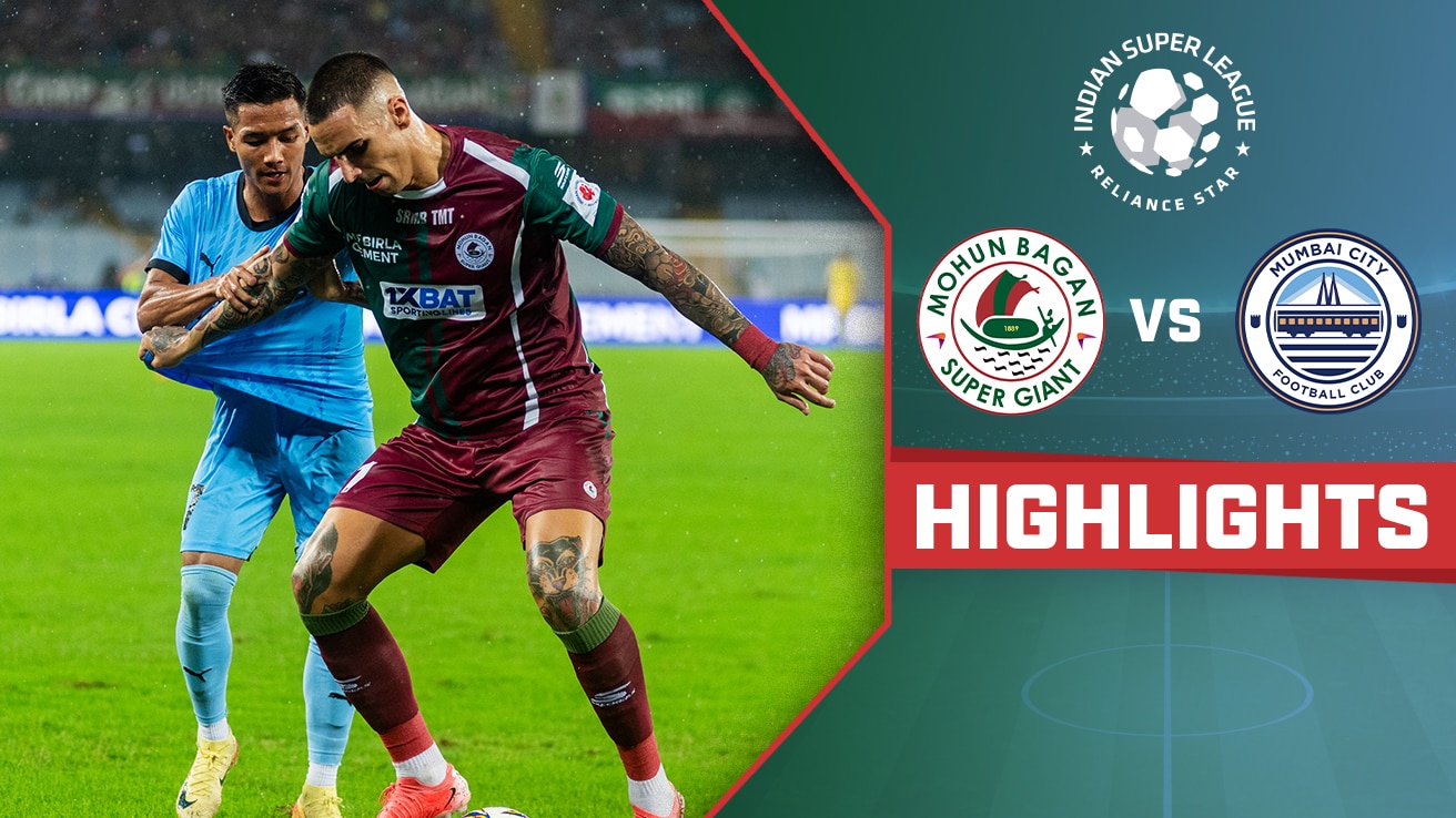 Watch Mohun Bagan Super Giant Vs Mumbai City FC - Highlights Video ...