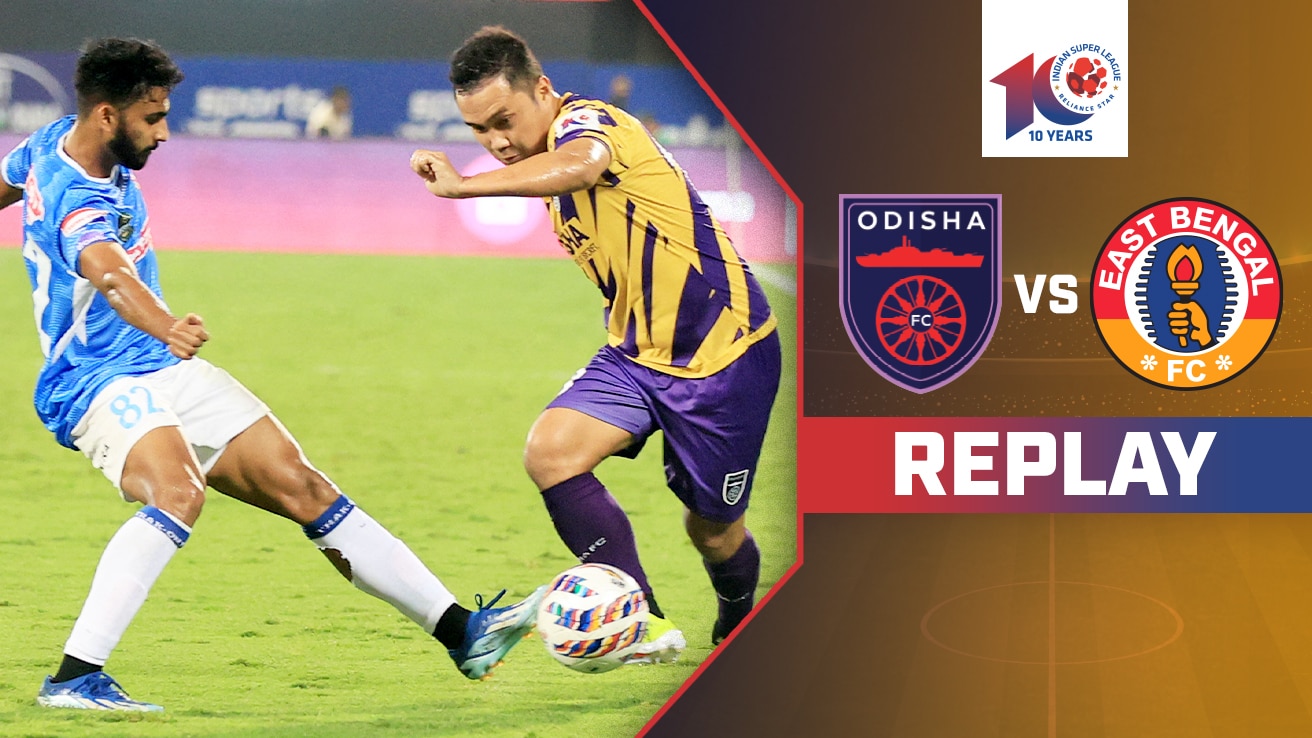 Watch Odisha FC Vs East Bengal FC Replay Video Online HD On JioCinema