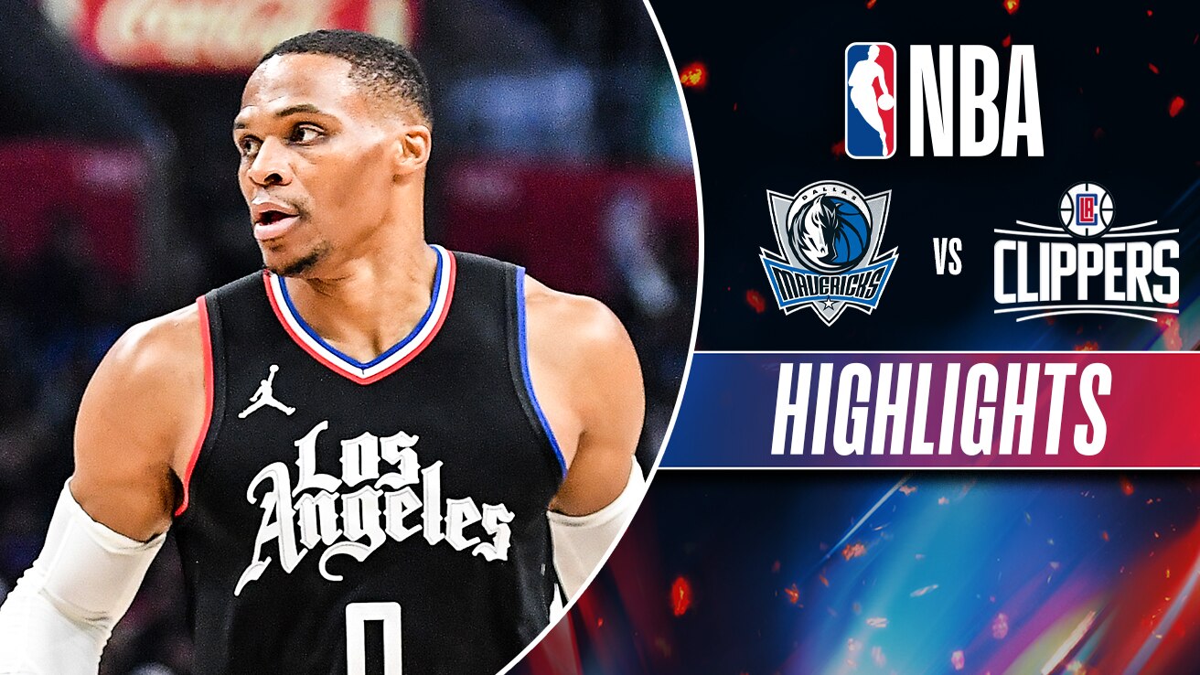 Watch Dallas Mavericks Vs LA Clippers - Highlights Video Online(HD) On ...