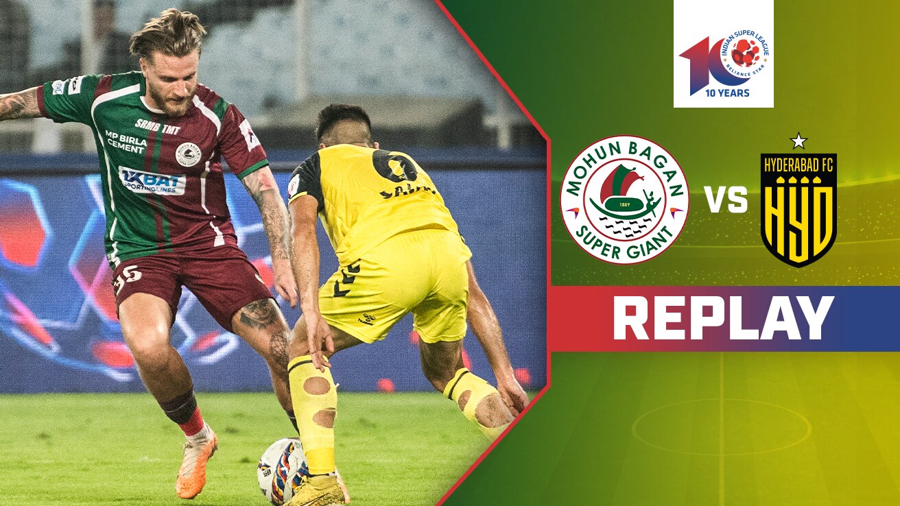 Watch Mohun Bagan Super Giant Vs Hyderabad Fc Replay Video Online Hd